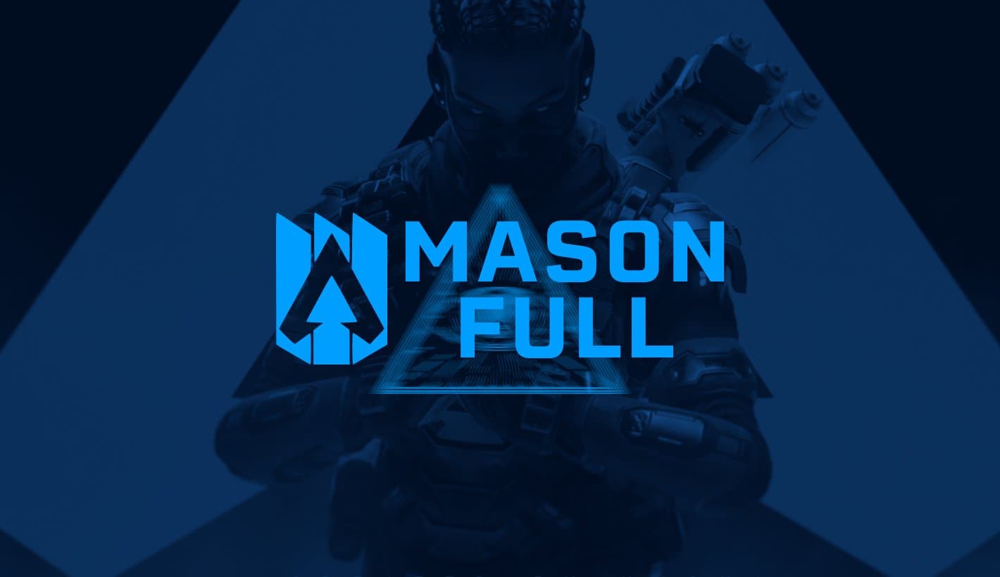 MASON FULL Version - APEX